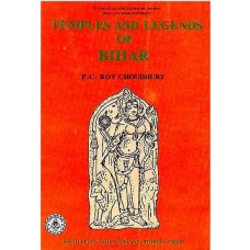 Temples and Legends of Bihar